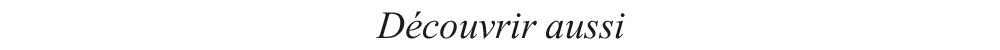 decouvrir-aussi.jpg